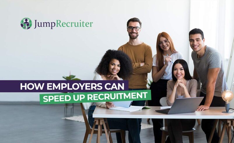How Employers Can Speed Up Recruitment?
